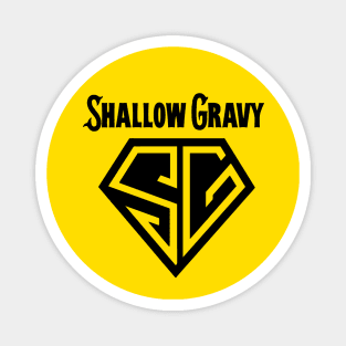 Shallow Gravy Magnet
